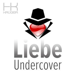 Liebe Undercover (Single)