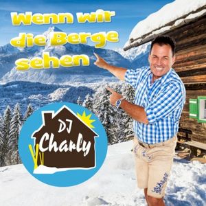 Wenn wir die Berge sehen (Single)