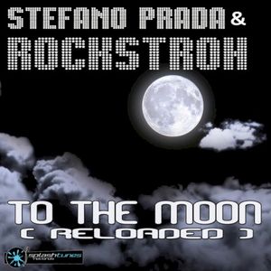 To The Moon (Reloaded) (Single)