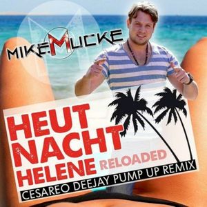 Heut Nacht Helene (Reloaded) (Single)