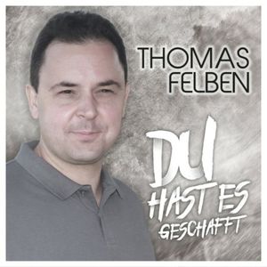 Du hast es geschafft (Single)