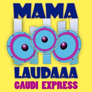 Mama laudaaa (Single)