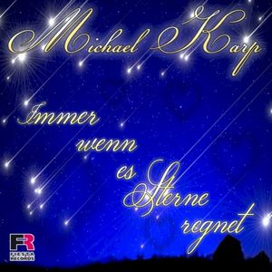 Immer wenn es Sterne regnet (Single)