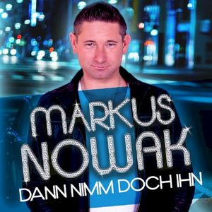 Dann nimm doch ihn (Single)