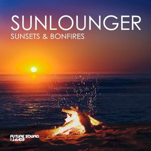 Sunsets & Bonfires - Chill Out Mix (Mixed)