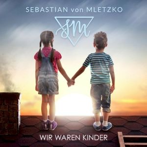 Wir waren Kinder (Single)