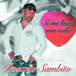 Se mi lasci non vale (Single)