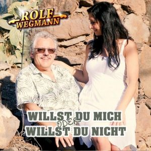 Willst du mich oder willst du nicht (Single)