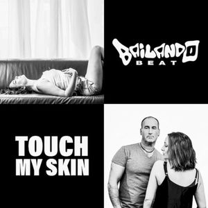 Touch My Skin (Single)