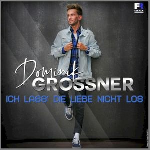 Ich lass' die Liebe nicht los (Single)