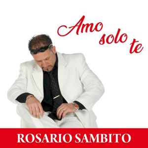 Amo solo te (Single)