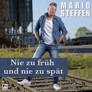 Nie zu früh und nie zu spät (Single)