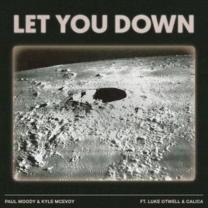 Let You Down (Single)