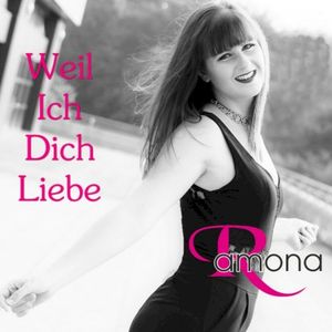 Weil ich dich liebe (Single)