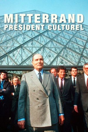 Mitterrand - Président culturel