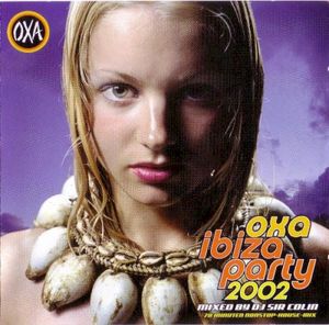 OXA Ibiza Party 2002