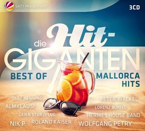 Die Hit‐Giganten: Best of Mallorca Hits