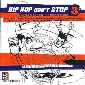 Hip Hop Don't Stop, Volume 3