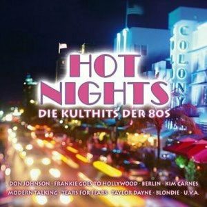 Miami Nights: Die Kulthits der 80s