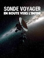 Voyage vers l'infini - Documentaire (2022) - SensCritique
