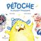 Pétoche le poussin froussard