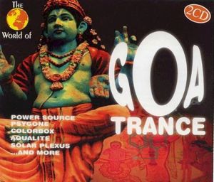 The World of Goa Trance, Volume 1