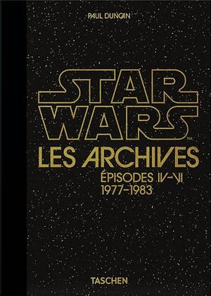 Star Wars : Les Archives