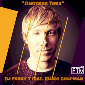 Another Time (DJ Funky T ’s SoulBump mix)