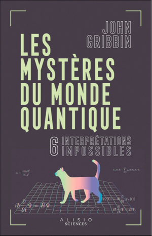Les Mystères du monde quantique