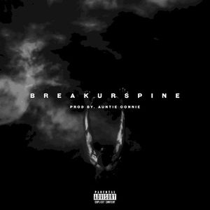 Breakurspine! (Single)