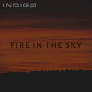 Fire in the Sky (Single)