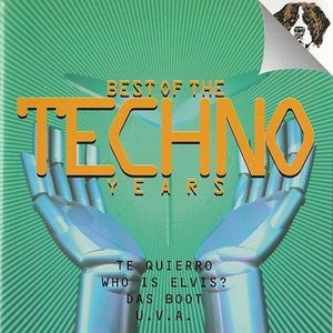 Best of the Techno Years