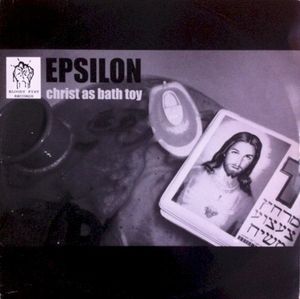 Christ as Bath Toy (EP)