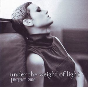 Under the Weight of Light