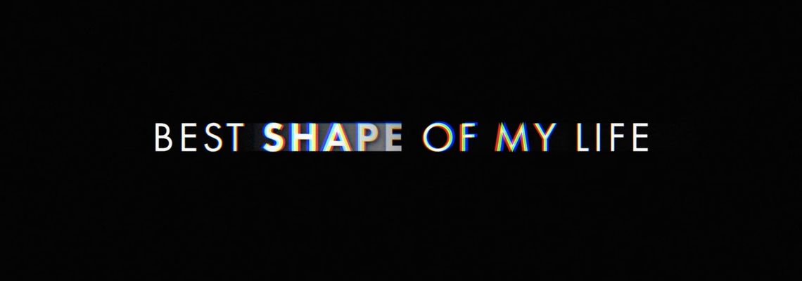 Cover Best Shape of My Life