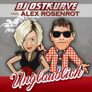 Unglaublich (Dualxess Radio Edit)