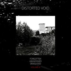 Forgotten, Abandoned, Desolated, Volume 4