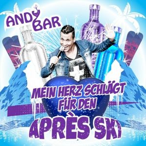 Mein Herz schlägt für den Après Ski (Single)