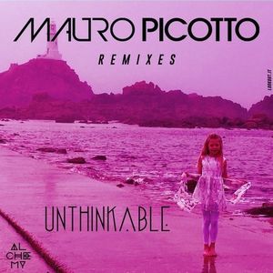 Unthinkable (Remixes) (EP)