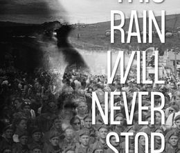 image-https://media.senscritique.com/media/000020591669/0/this_rain_will_never_stop.jpg