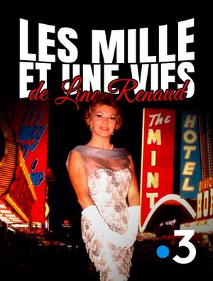 Les Mille et une vies de Line Renaud