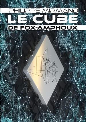 Le Cube de Fox-Amphoux