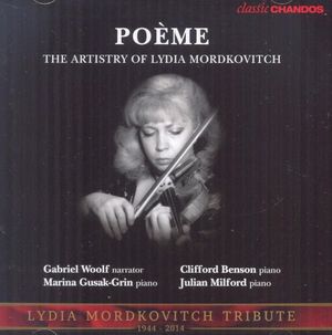 Poème: The Artistry of Lydia Mordkovitch