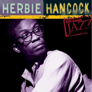 Ken Burns Jazz: Herbie Hancock