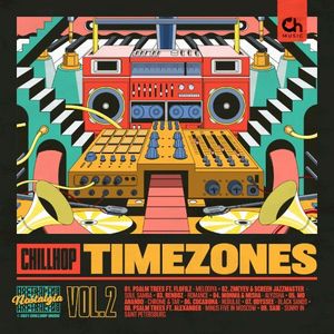 Chillhop Timezones, Vol. 2: Nostalgia