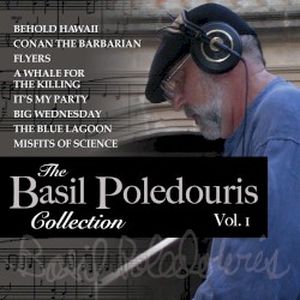 The Basil Poledouris Collection: Volume 1
