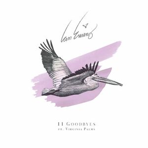 11 Goodbyes (Single)