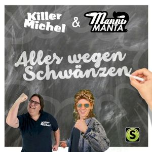 Alles wegen Schwänzen (Single)