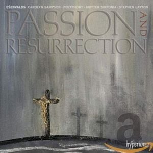 Passion and Resurrection