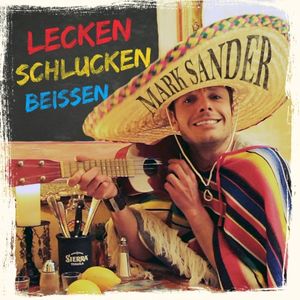 Lecken schlucken beissen (Single)